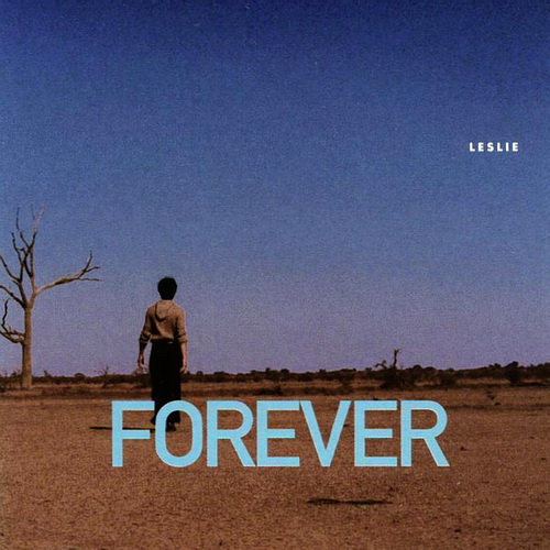 张国荣 - FOREVER（新曲+精选）2001
